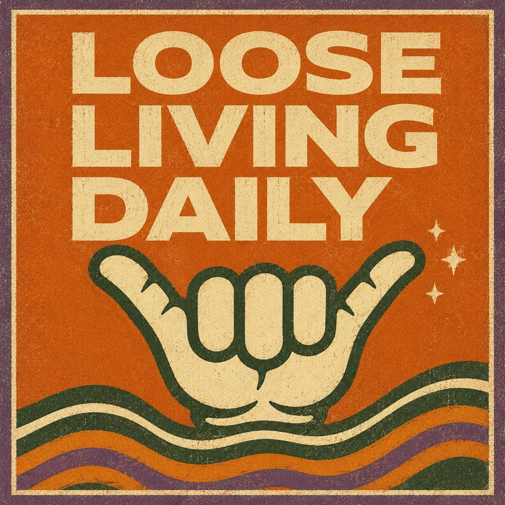 Loose Living Daily poster